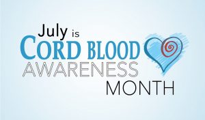 National Cord Blood Awareness Month - Women's Health and Menopause ...